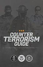 Counterterrorism Guide for Public Safety Personnel