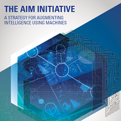 The AIM Initiative: Augmenting Intelligence Using Machines